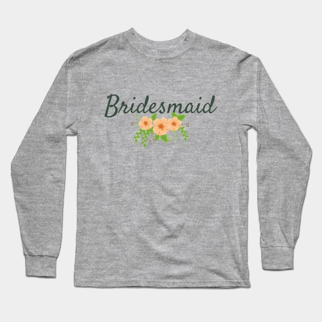 Bridesmaid Long Sleeve T-Shirt by frtv